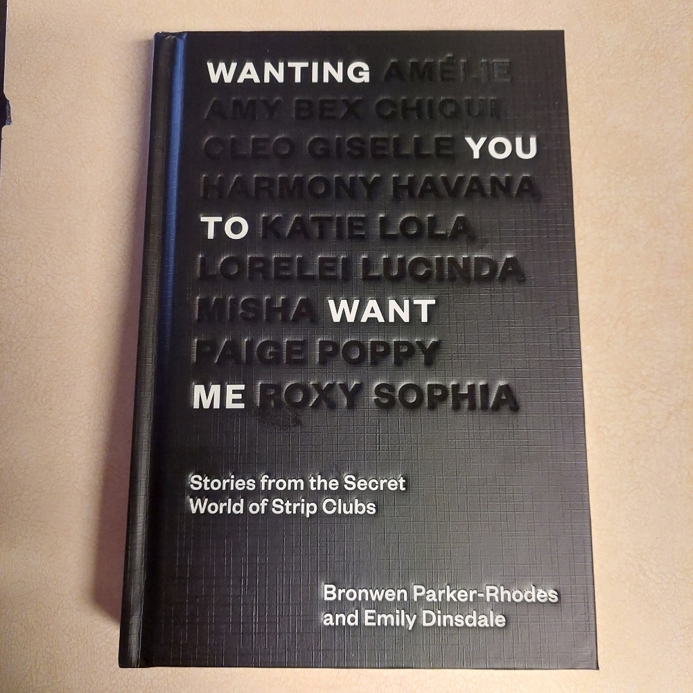 Wanting You To Want Me by Bronwen Parker-Rhodes and Emily Dinslade